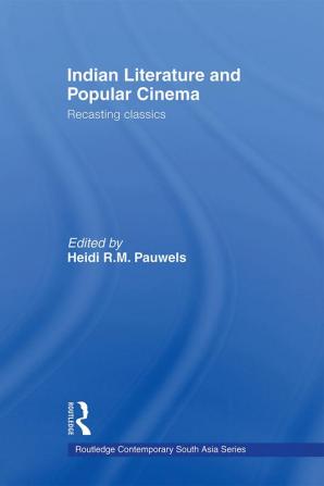 Indian Literature and Popular Cinema