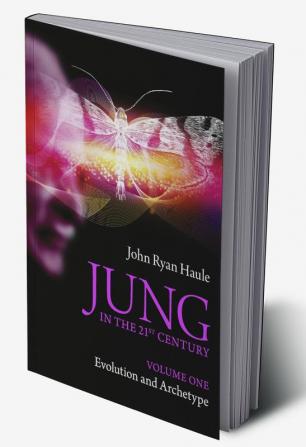 Jung in the 21st Century Volume One