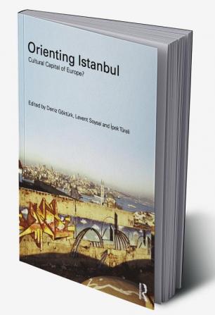 Orienting Istanbul