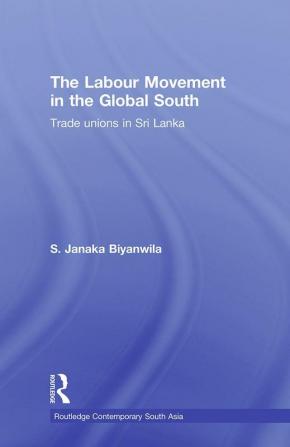 Labour Movement in the Global South