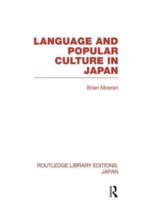 Language and Popular Culture in Japan