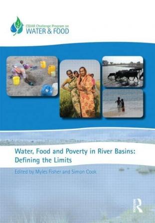 Water Food and Poverty in River Basins