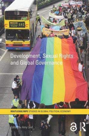 Development Sexual Rights and Global Governance