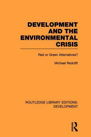 Development and the Environmental Crisis