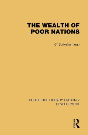 Wealth of Poor Nations