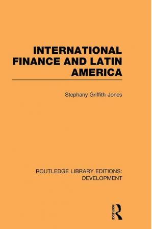 International Finance and Latin America