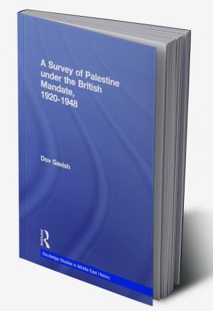 Survey of Palestine Under the British Mandate 1920-1948