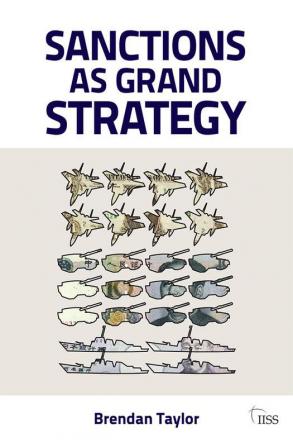 Sanctions as Grand Strategy