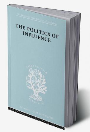 Politics Of Influence   Ils 48