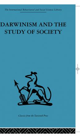 Darwinism and the Study of Society