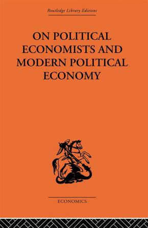 On Political Economists and Political Economy