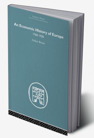 Economic History of Europe 1760-1930