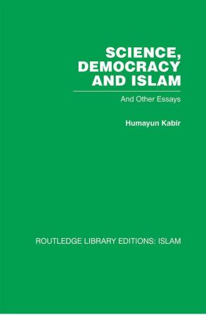 Science Democracy and Islam