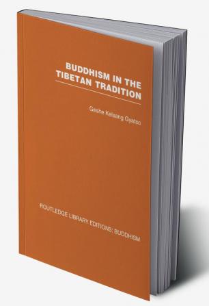 Buddhism in the Tibetan Tradition