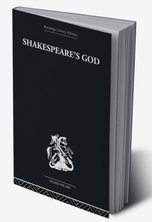 Shakespeare's God