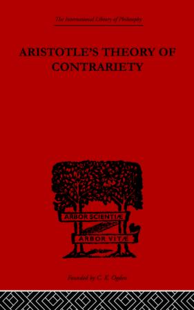 Aristotle's Theory of Contrariety