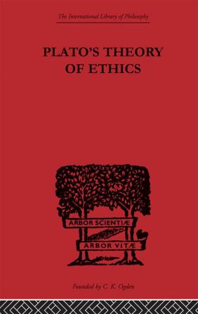 Plato's Theory of Ethics