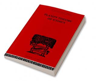 Plato's Theory of Ethics