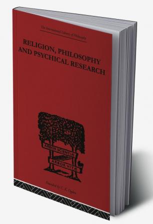 Religion Philosophy and Psychical Research