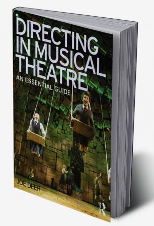 Directing in Musical Theatre