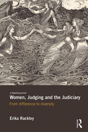 Women Judging and the Judiciary