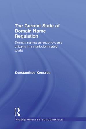 Current State of Domain Name Regulation