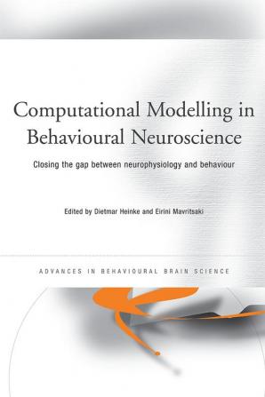 Computational Modelling in Behavioural Neuroscience