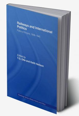 Railways and International Politics