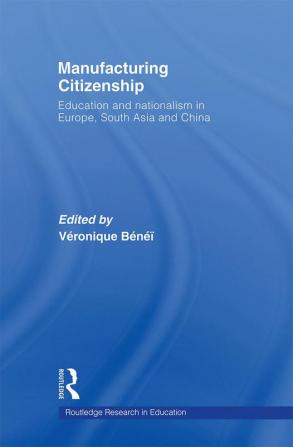 Manufacturing Citizenship