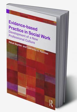 Evidence-based Practice in Social Work