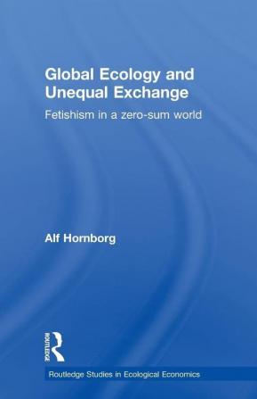 Global Ecology and Unequal Exchange