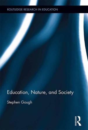 Education Nature and Society