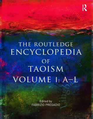 Routledge Encyclopedia of Taoism