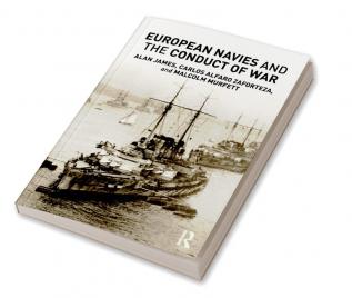 European Navies and the Conduct of War