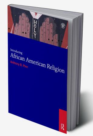 Introducing African American Religion