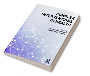 Complex Interventions in Health