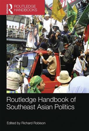 Routledge Handbook of Southeast Asian Politics