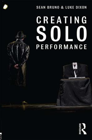 Creating Solo Performance