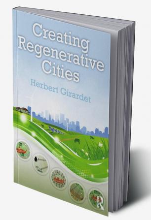 Creating Regenerative Cities