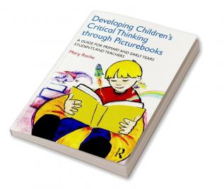 Developing Children's Critical Thinking through Picturebooks