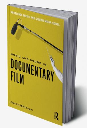 Music and Sound in Documentary Film