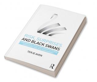 Risk Surprises and Black Swans