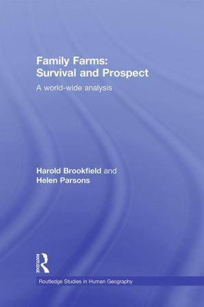 Family Farms: Survival and Prospect