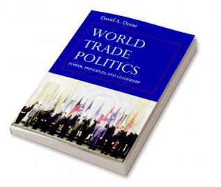 World Trade Politics