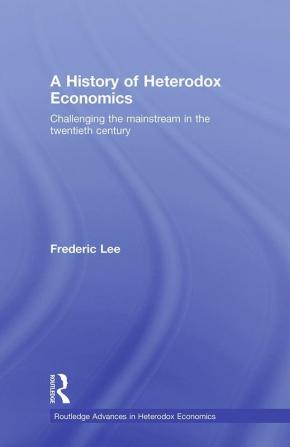 History of Heterodox Economics