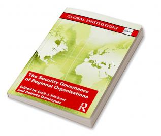 Security Governance of Regional Organizations