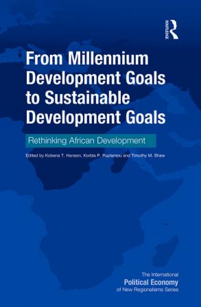 From Millennium Development Goals to Sustainable Development Goals