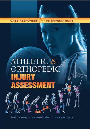 Athletic and Orthopedic Injury Assessment