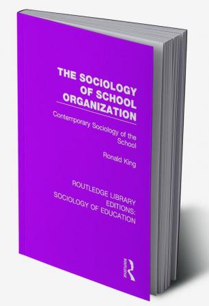 Sociology of School Organization