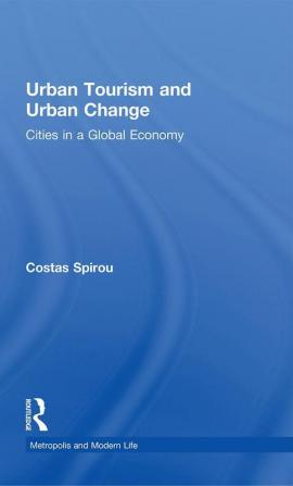 Urban Tourism and Urban Change